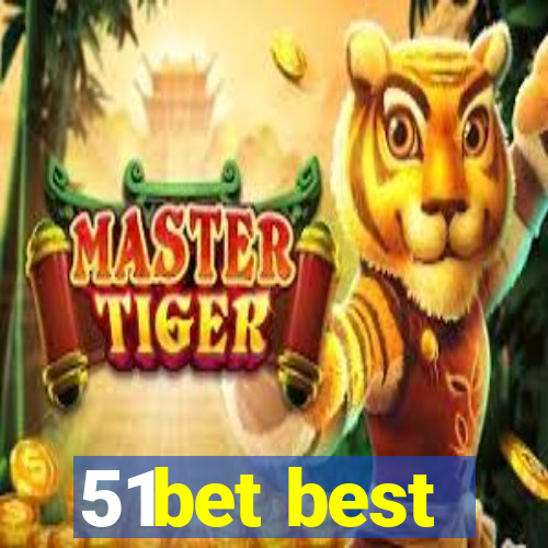 51bet best